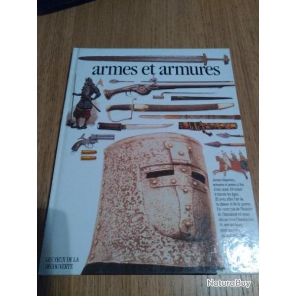 Ouvrage " Armes et Armures"