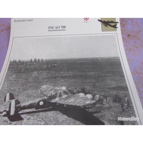 FICHE  AVIATION  TYPE BOMBARDIER  LOURD     /   SNCAO 700