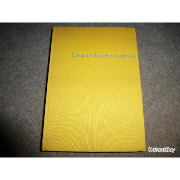 LES ARMES BLANCHES MODERNES DE CHRISTIAN -HENRI TAVARD