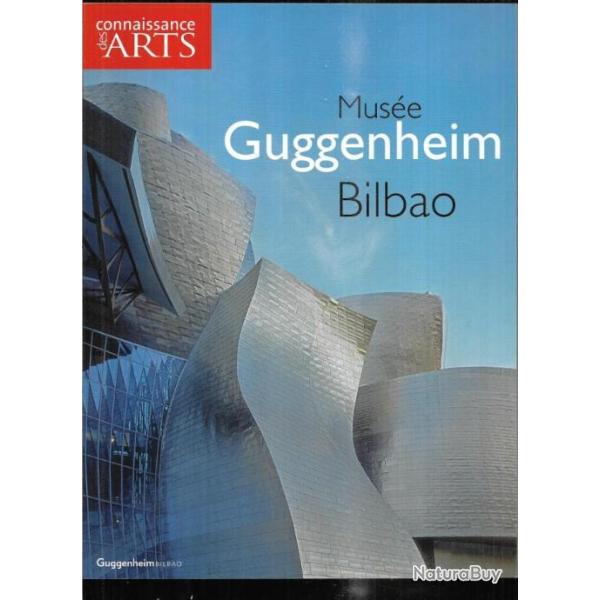mus�e guggenheim bilbao connaissance des arts