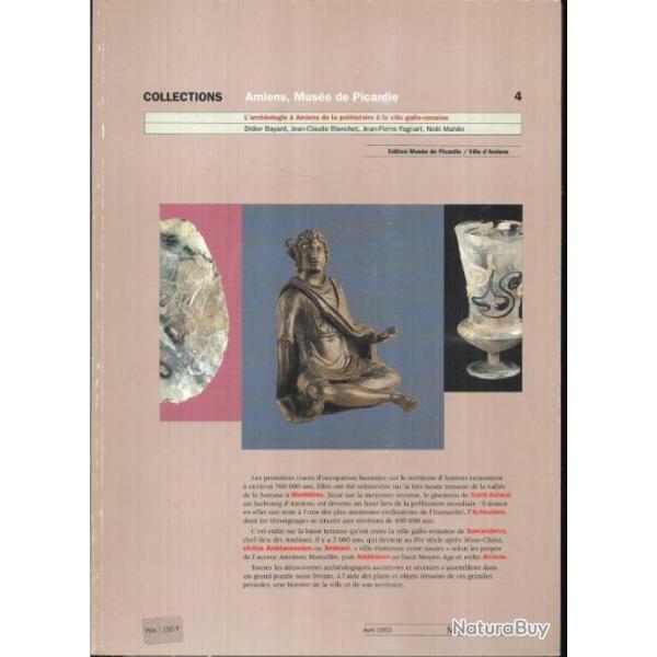 l'arch�ologie � amiens de la pr�histoire � la ville gallo-romaine , et amiens gallo romain 2 livres