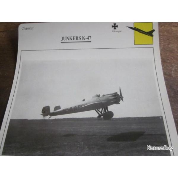 FICHE  AVIATION  TYPE  CHASSEUR   /   JUNKERS K 47  ALLEMAGNE