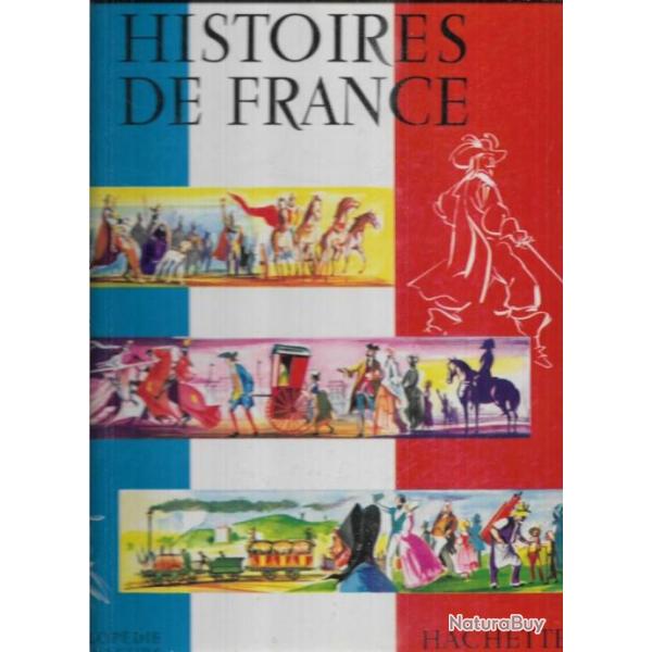histoires de france encyclop�die en couleurs de marcelin traverse pr�face andr� maurois