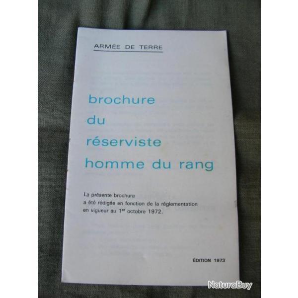 WW2/POSTWAR FRANCE"  BROCHURE DU R�SERVISTE HOMME DU RANG " �DITION 1973