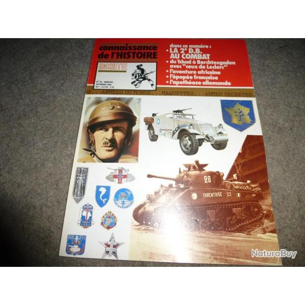 CONNAISSANCE DE L HISTOIRE HACHETTE LA 2 DB AU COMBAT    num�ro 30