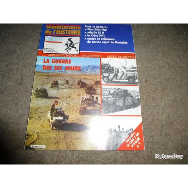 CONNAISSANCE DE L HISTOIRE HACHETTE LA GUERRE DES 6 JOURS    num�ro 51