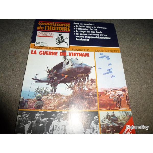 CONNAISSANCE DE L HISTOIRE HACHETTE LA GUERRE DU VIETNAM     numro 54