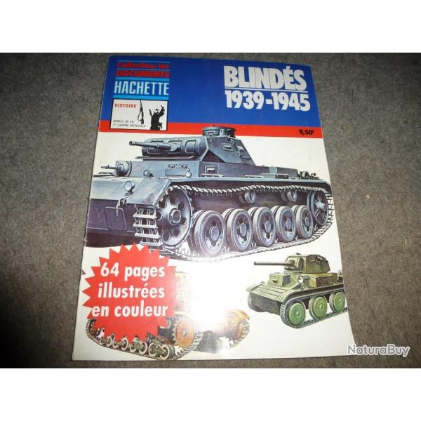 COLLECTION LES DOCUMENTS HACHETTE BLINDES  1939-1945