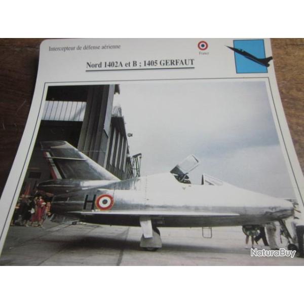 FICHE  AVIATION  TYPE  CHASSEUR  INTERCEPTEUR  DEFENSE AERIENNE  /  NORD 1402A  GERFAUT    FRANCE
