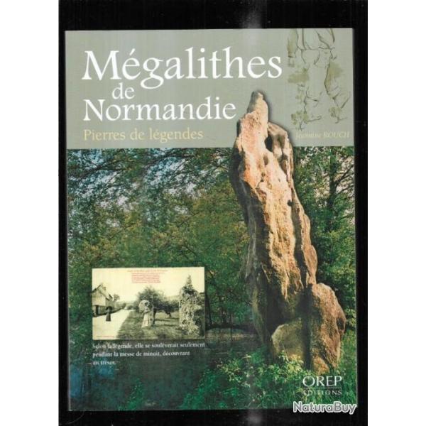 mgalithes de normandie pierres de lgendes de jeanine rouch