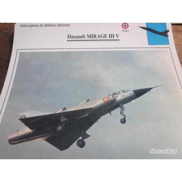 FICHE  AVIATION  TYPE  CHASSEUR  INTERCEPTEUR  DEFENSE AERIENNE  /  DASSAULT MIRAGE III V  FRANCE