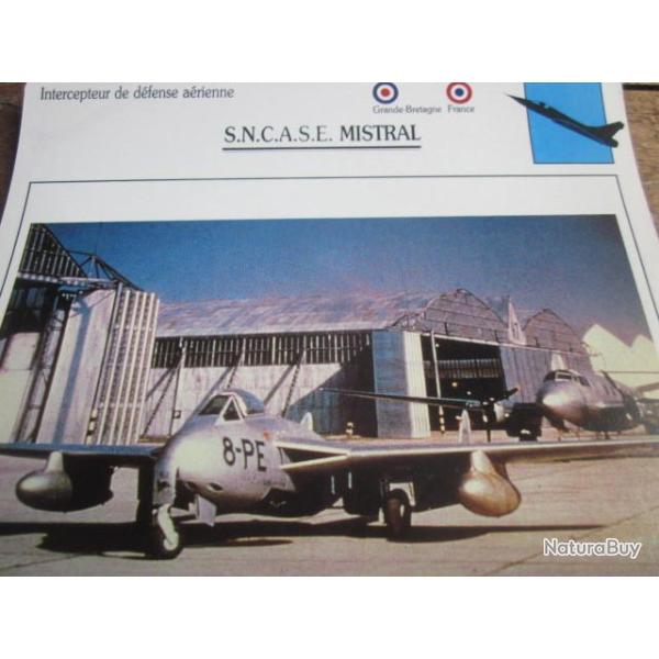 FICHE  AVIATION  TYPE  CHASSEUR  INTERCEPTEUR  DEFENSE AERIENNE  /  S N C A S E MISTRAL