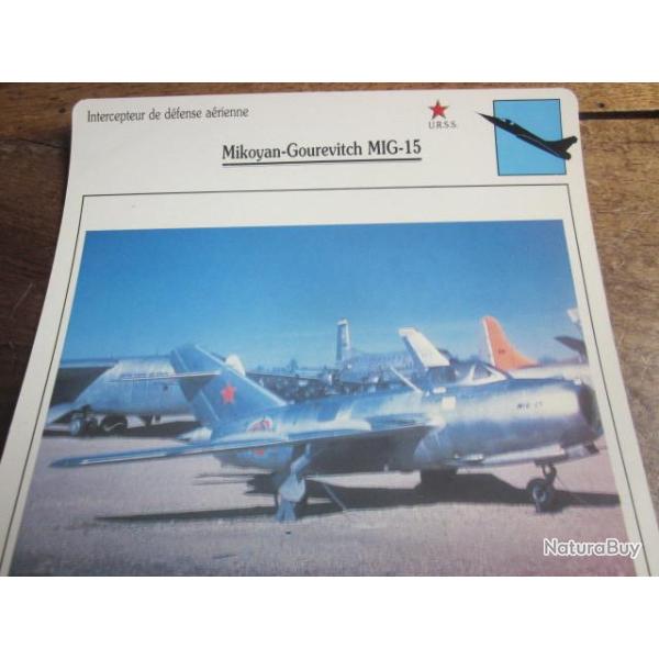 FICHE  AVIATION  TYPE  CHASSEUR  INTERCEPTEUR  DEFENSE AERIENNE  /  MIKOYAN GOUREVITCH MIG 15  URSS