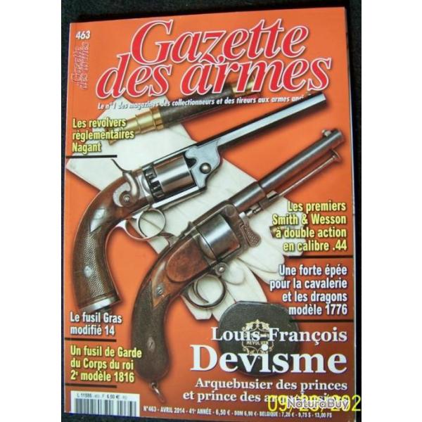 " LA GAZETTE DES ARMES " N� 463 DE AVRIL 2014 - TRES BON ETAT