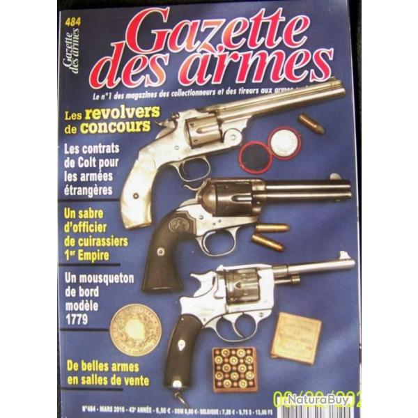 " LA GAZETTE DES ARMES " N� 484 DE MARS 2016 - TRES BON ETAT