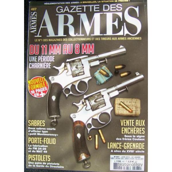" LA GAZETTE DES ARMES " N� 487 DE JUIN 2016 - TRES BON ETAT
