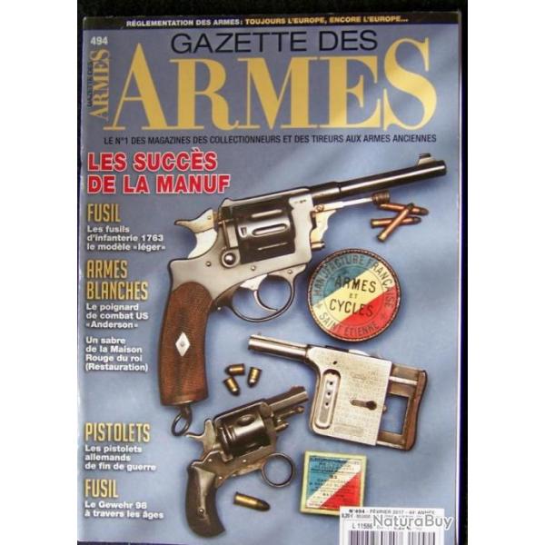 " LA GAZETTE DES ARMES " N� 494 DE FEVRIER 2017 - TRES BON ETAT
