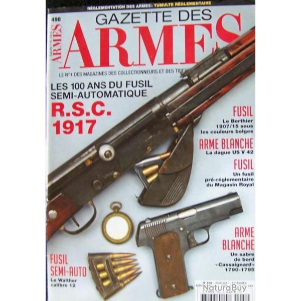 " LA GAZETTE DES ARMES " N� 498 DE JUIN 2017 -  TRES BON ETAT