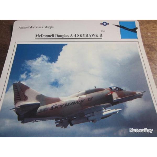 FICHE  AVIATION  TYPE APPAREIL D ATTAQUE ET D APPUI / Mc DONNELL DOUGLAS A-4 SKYHAWK II   USA