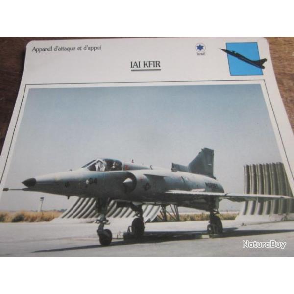 FICHE  AVIATION  TYPE APPAREIL D ATTAQUE ET D APPUI / IAI KFIR   ISRAEL