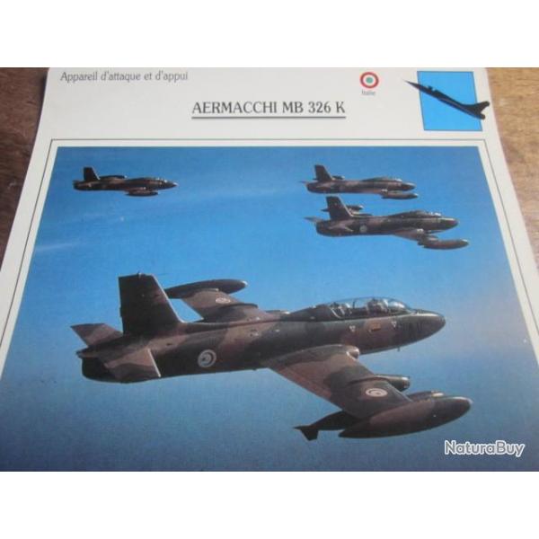 FICHE  AVIATION  TYPE APPAREIL D ATTAQUE ET D APPUI / AERMACCHI MB 326 K  ITALIE