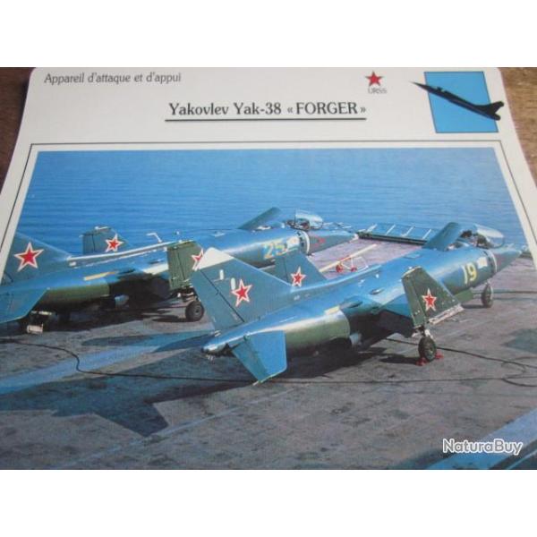FICHE  AVIATION  TYPE APPAREIL D ATTAQUE ET D APPUI / YAKOVLEV YAK 38 FORGER  URSS