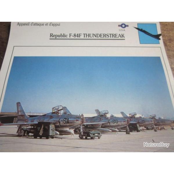 FICHE  AVIATION  TYPE APPAREIL D ATTAQUE ET D APPUI / REPUBLIC F 84F THUNDERSTREAK  USA