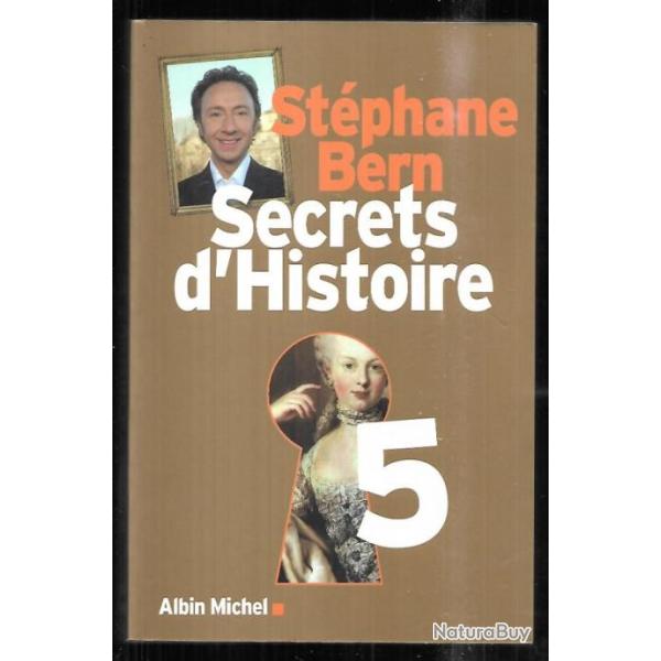 secrets d'histoire 5 de st�phane bern