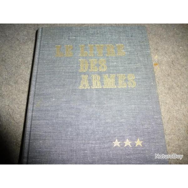 LE LIVRE DES ARMES  ARMES DE COMBAT INDIVIDUELLES DE DOMINIQUE VENNER