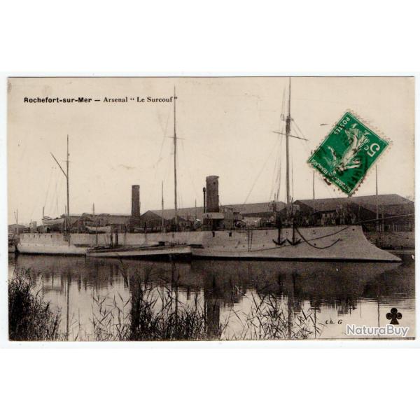 CPA - Marine Militaire ROCHEFORT -Mer - Arsenal "Le Surcouf  - N�1284