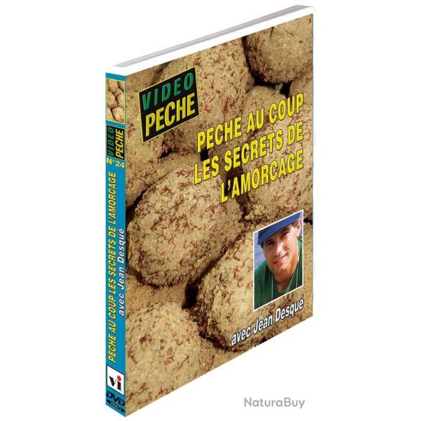 P�che au coup les secrets de l'amor�age avec Jean Desqu� - P�che au coup - Vid�o P�che