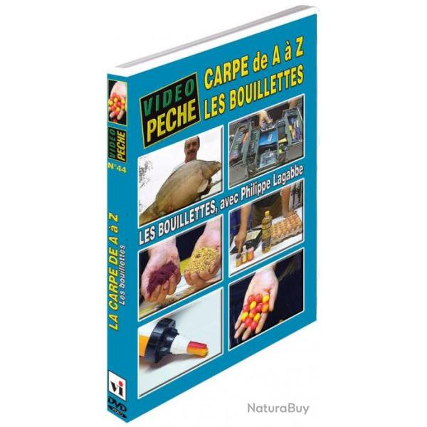La carpe de A � Z Les bouillettes avec Philippe Lagabbe - P�che de la carpe - Vid�o P�che