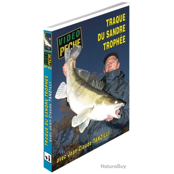Traque du sandre troph�e avec Jean-Claude Tanzilli - P�che des carnassiers - Vid�o P�che