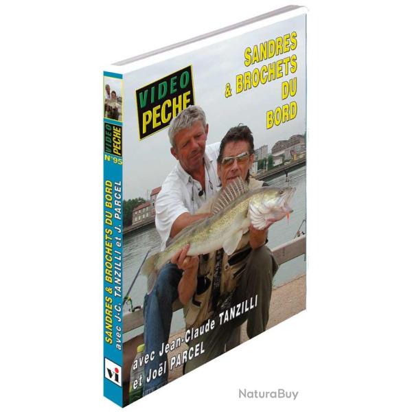 Sandres et brochets du bord avec Jean-Claude Tanzilli et Jo�l Parcel - P�che des carnassiers - Vid�o
