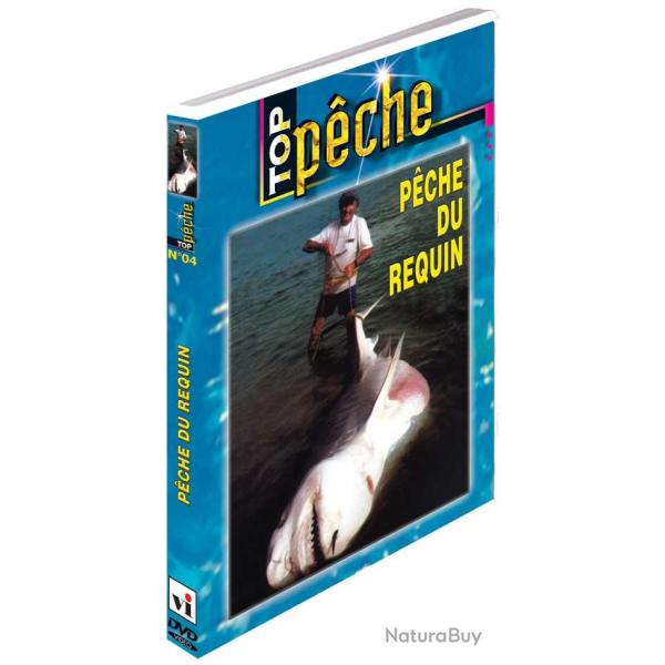 P�che du requin - P�che en mer - Top P�che
