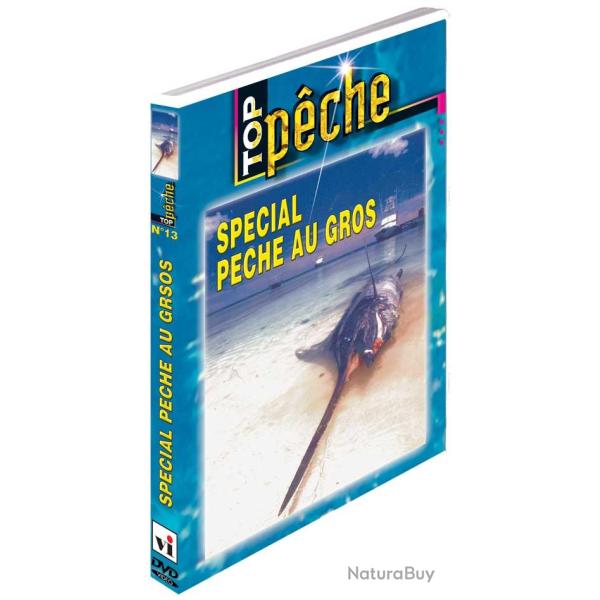 Sp�cial p�che au gros - P�che en mer - Top P�che