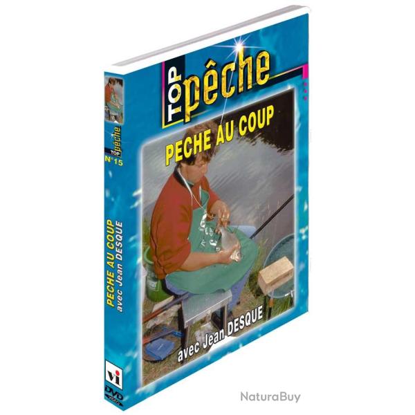 Pche au coup avec Jean Desqu - Pche au coup - Top Pche