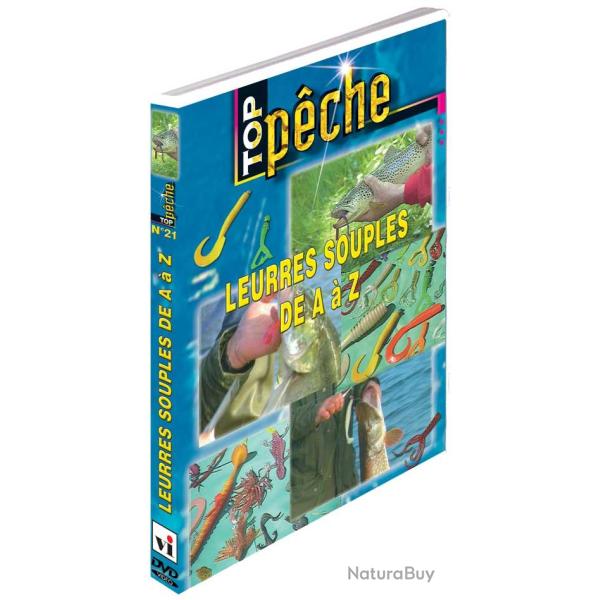 Les leurres souples - P�che des carnassiers - Top P�che