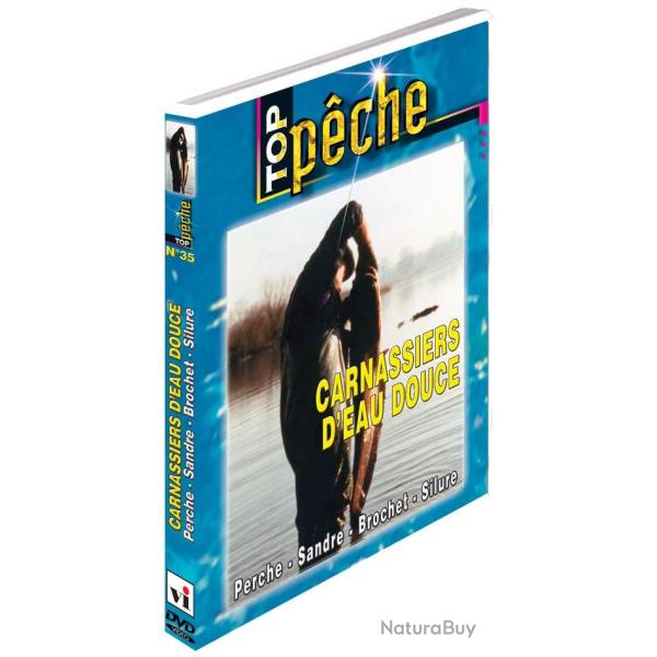Carnassiers d'eau douce : Perche, sandre, brochet, silure - P�che des carnassiers - Top P�che