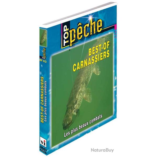 Best-of carnassiers : Les plus beaux combats - P�che des carnassiers - Top P�che