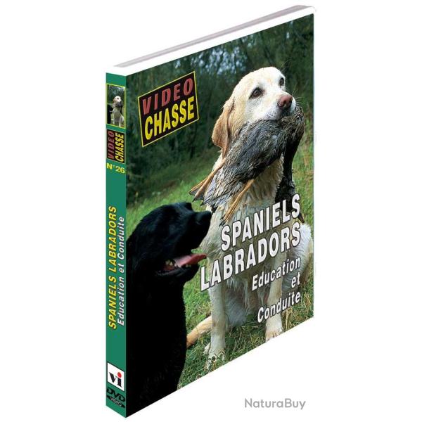 Spaniels & labradors : Education et conduite - Chiens de chasse - Vid�o Chasse