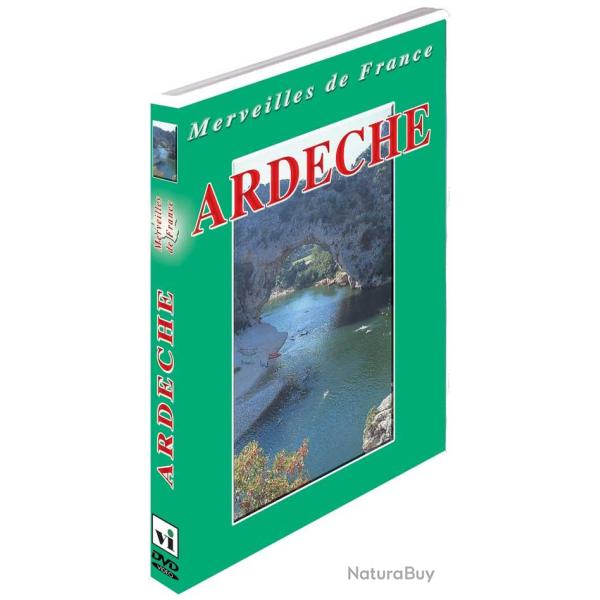 Ardche - Tourisme Voyage Rgion - Merveilles de France