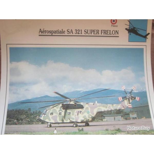 FICHE  AVIATION  TYPE APPAREIL HELICOPTERE NAVAL  / SA 321 SUPER FRELON  FRANCE