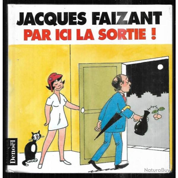 Jacques faizant par ici la sortie , politique 1992-1993