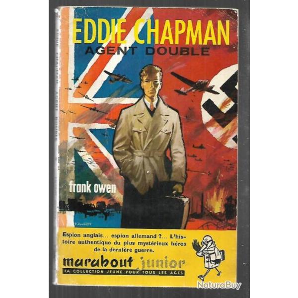 eddie chapman agent double de frank owen marabout junior