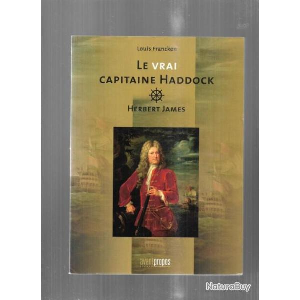 le vrai capitaine haddock , herbert james , de louis francken