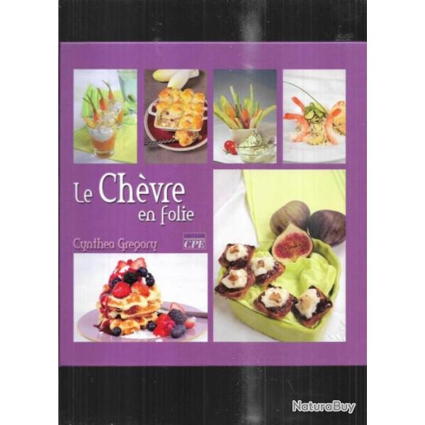 le ch�vre en folie de cynthea gr�gory