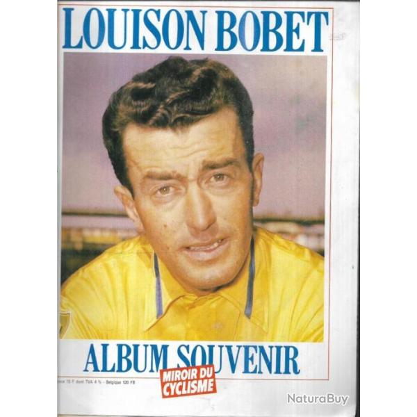 louison bobet album souvenir miroir du cyclisme , avec poster