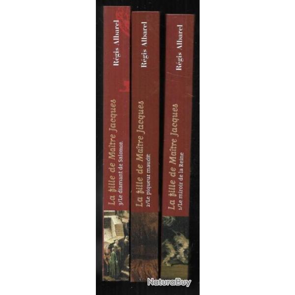 la fille de maitre jacques vol 1 � 3 de r�gis albarel