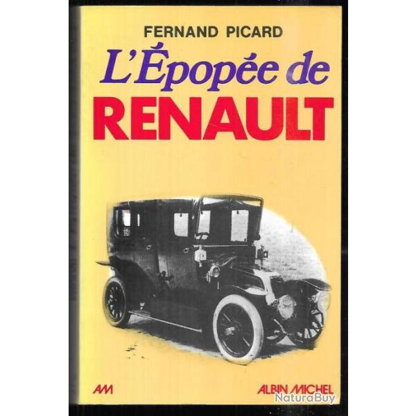 l'�pop�e de Renault. de fernand picard